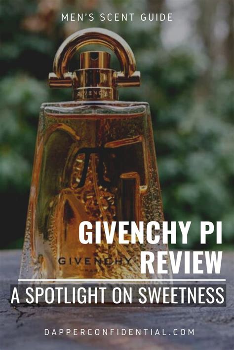 Givenchy Pi Review: A Spotlight on Sweetness .